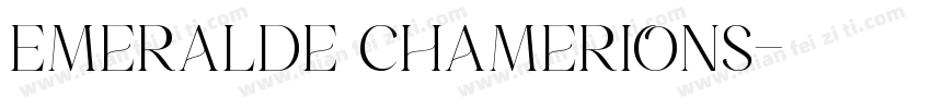 Emeralde Chamerions字体转换